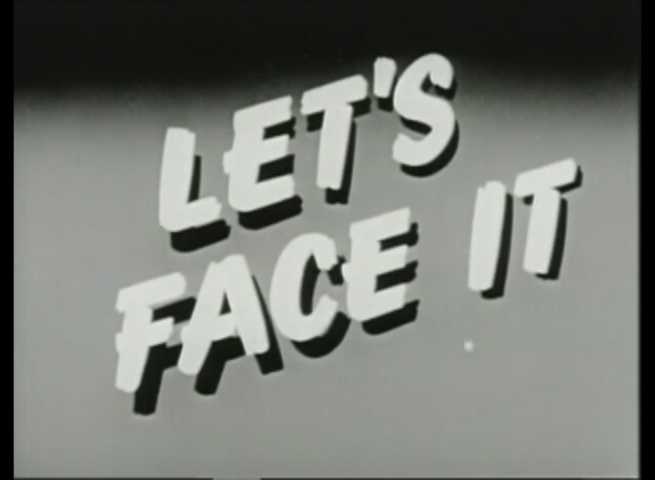 Let’s Face It (1955)