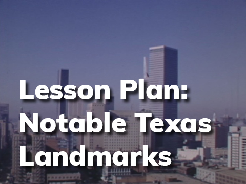 LP Notable Texas Landmarks